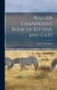 Produktbild: Walter Chandoha's Book of Kittens and Cats