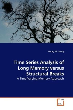 Produktbild: Goerg, G: Time Series Analysis of Long Memory versus Structu