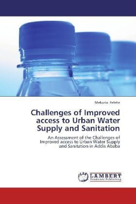 Produktbild: Feleke, M: Challenges of Improved access to Urban Water Supp