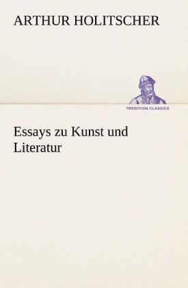 Produktbild: Essays zu Kunst und Literatur