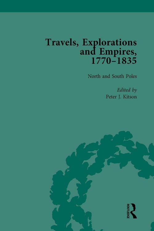 Produktbild: Travels, Explorations and Empires, 1770-1835, Part I Vol 3