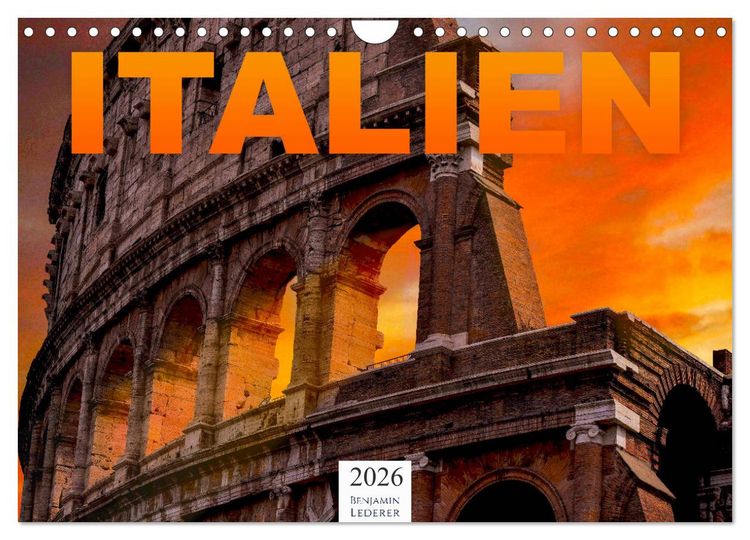 Produktbild: Italien - S&uuml;deuropa (Wandkalender 2026 DIN A4 quer), CALVENDO Monatskalender
