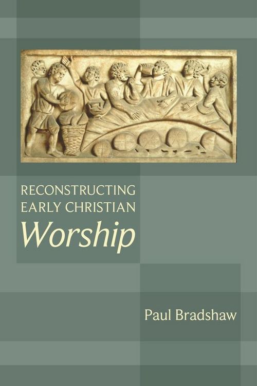Produktbild: Reconstructing Early Christian Worship