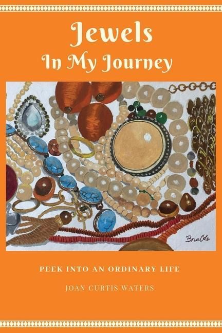 Produktbild: Jewels in My Journey: Peek Into an Ordinary Life