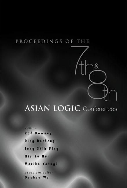 Produktbild: Proceedings of the 7th and 8th Asian Logic Conferences