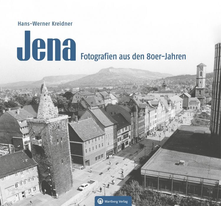 Produktbild: Jena &ndash; Fotografien aus den 80er-Jahren