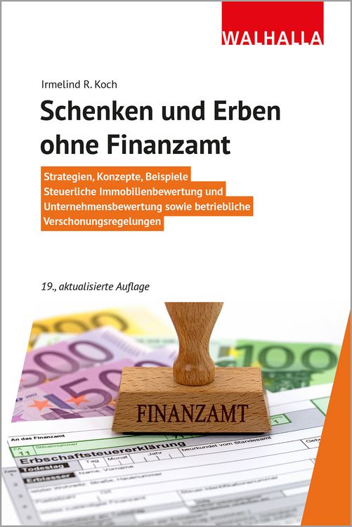 Produktbild: Schenken und Erben ohne Finanzamt