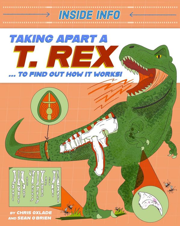 Produktbild: Inside Info: Taking Apart a T. rex