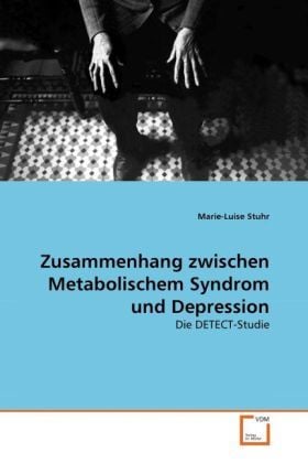 Produktbild: Stuhr, M: Zusammenhang zwischen Metabolischem Syndrom und De