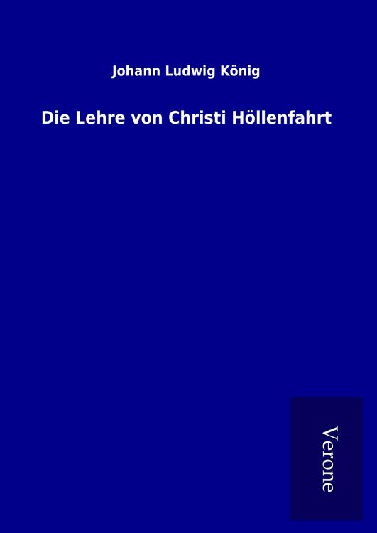 Produktbild: Die Lehre von Christi H&ouml;llenfahrt