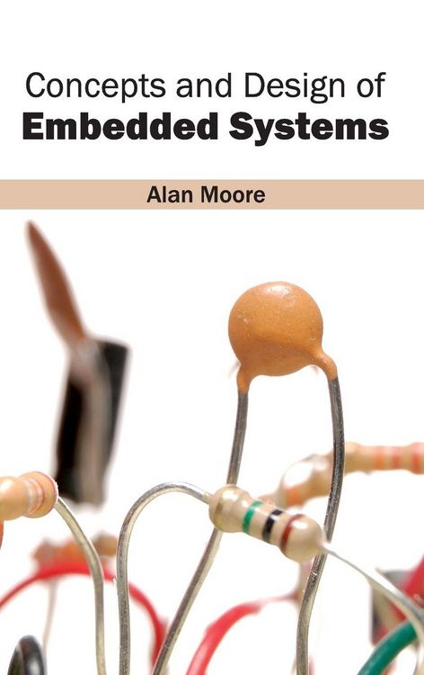Produktbild: Concepts and Design of Embedded Systems