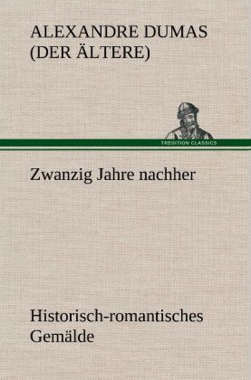 Produktbild: Zwanzig Jahre nachher