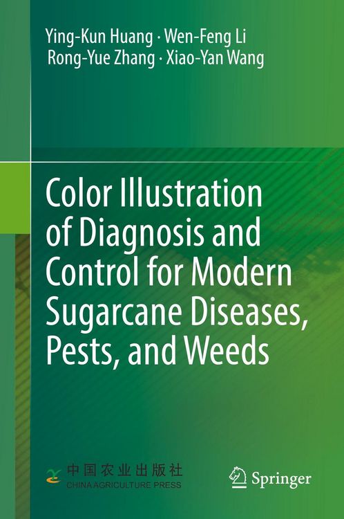 Produktbild: Color Illustration of Diagnosis and Control for Modern Sugarcane Diseases, Pests, and Weeds