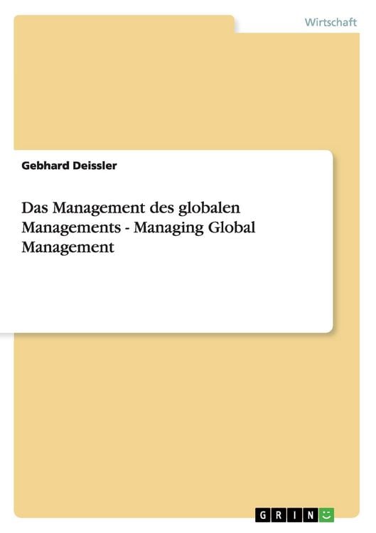 Produktbild: Das Management des globalen Managements - Managing Global Management