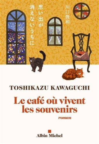 Produktbild: Le Caf&eacute; o&ugrave; vivent les souvenirs