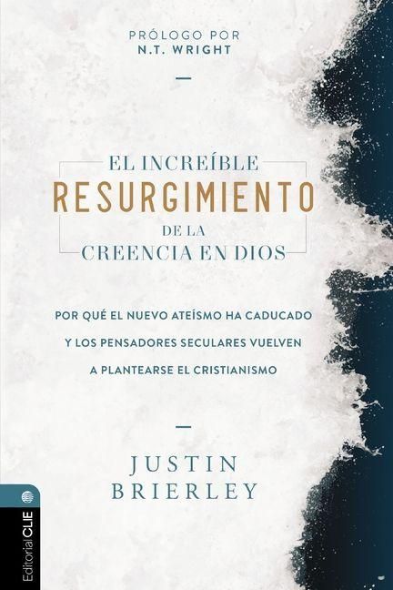 Produktbild: El Incre&iacute;ble Resurgimiento de la Creencia En Dios