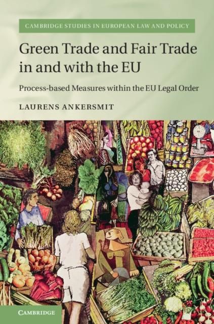 Produktbild: Green Trade and Fair Trade in and with the EU