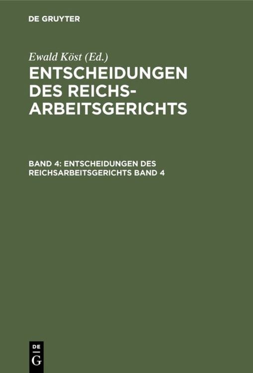 Produktbild: Entscheidungen des Reichsarbeitsgerichts / Entscheidungen des Reichsarbeitsgerichts. Band 4