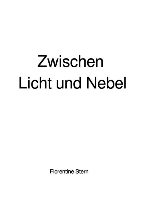 Produktbild: Zwischen Licht und Nebel