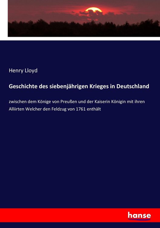 Produktbild: Geschichte des siebenj&auml;hrigen Krieges in Deutschland