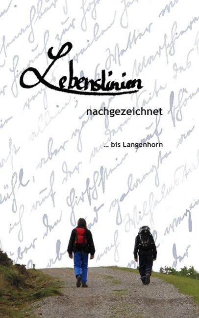 Produktbild: Lebenslinien nachgezeichnet ... bis Langenhorn