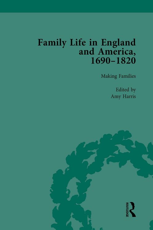 Produktbild: Family Life in England and America, 1690-1820, vol 2