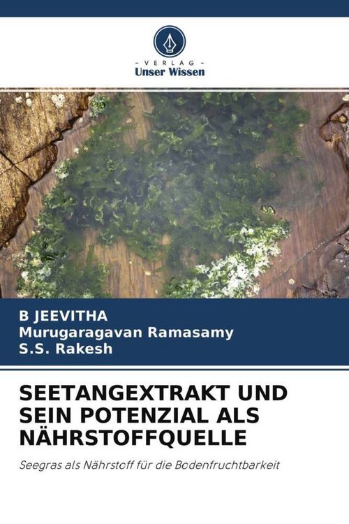 Produktbild: Seetangextrakt und Sein Potenzial als N&auml;hrstoffquelle