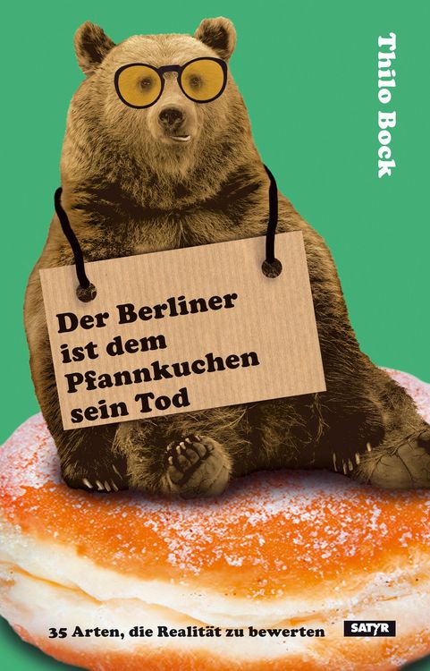 Produktbild: Der Berliner ist dem Pfannkuchen sein Tod