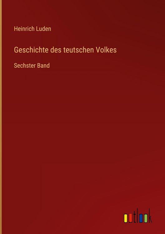 Produktbild: Geschichte des teutschen Volkes