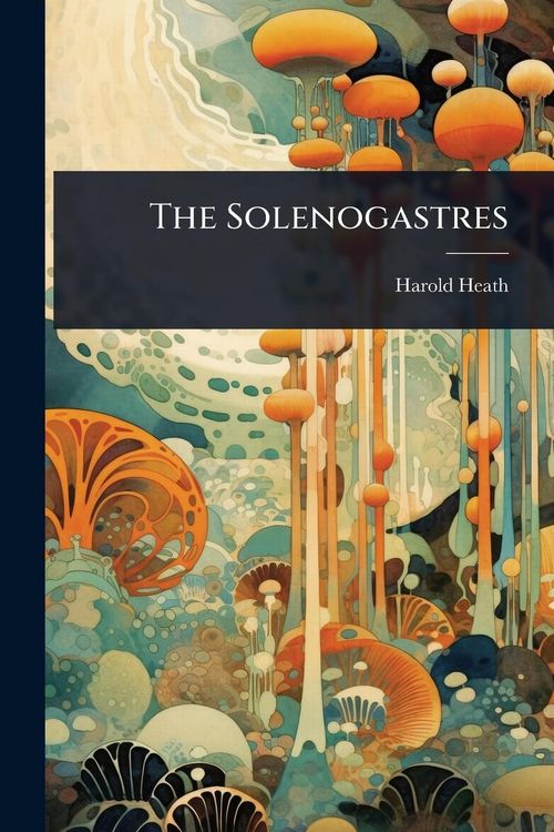 Produktbild: The Solenogastres