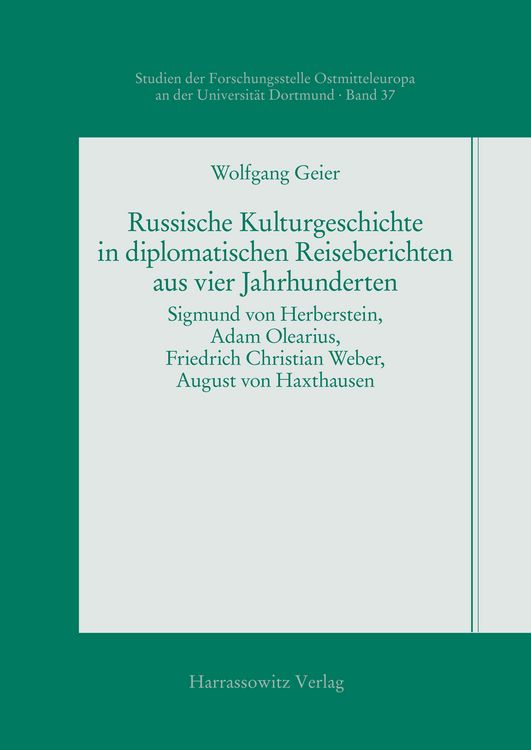 Produktbild: Russische Kulturgeschichte in diplomatischen Reiseberichten aus vier Jahrhunderten