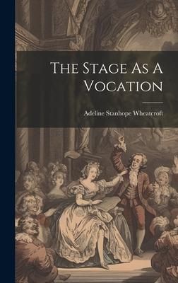 Produktbild: The Stage As A Vocation