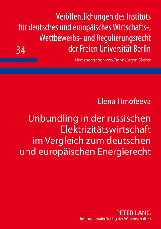 Produktbild: Unbundling in der russischen Elektrizitaetswirtschaft im Vergleich zum deutschen und europaeischen Energierecht