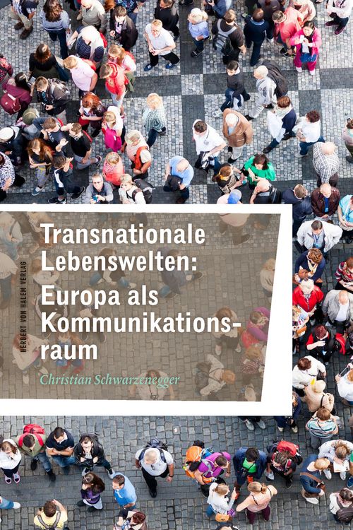 Produktbild: Transnationale Lebenswelten: Europa als Kommunikationsraum