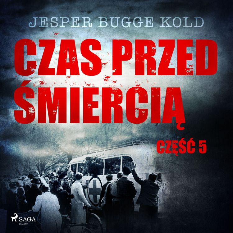 Produktbild: Czas przed śmiercią: część 5