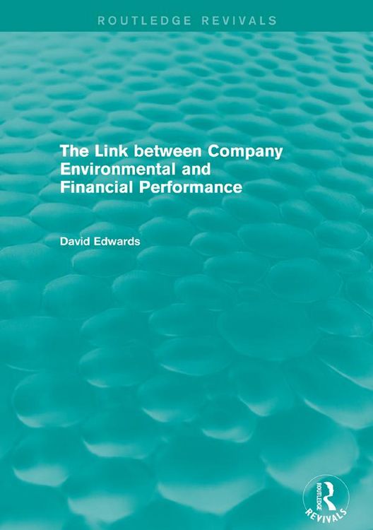 Produktbild: The Link Between Company Environmental and Financial Performance (Routledge Revivals)