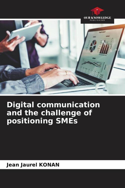 Produktbild: Digital communication and the challenge of positioning SMEs