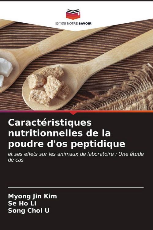 Produktbild: Caract&eacute;ristiques nutritionnelles de la poudre d'os peptidique