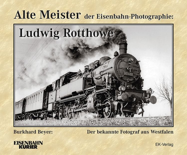 Bild vom Artikel Alte Meister der Eisenbahn-Photographie: Ludwig Rotthowe vom Autor Burkhard Beyer