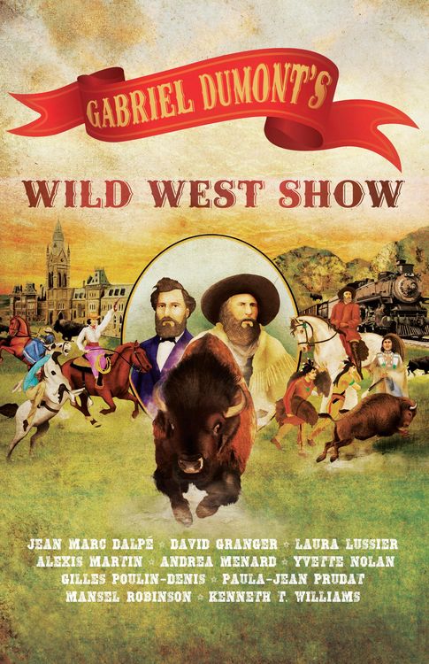 Produktbild: Gabriel Dumont's Wild West Show