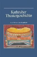 Produktbild: Karlsruher Theatergeschichte