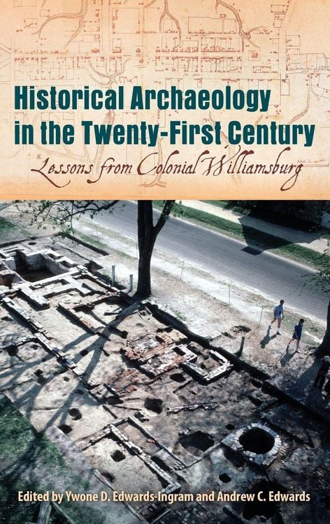 Produktbild: Historical Archaeology in the Twenty-First Century