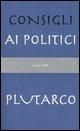 Produktbild: Consigli ai politici