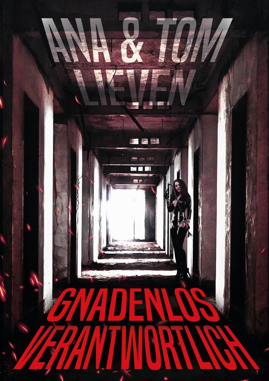 Produktbild: Gnadenlos verantwortlich