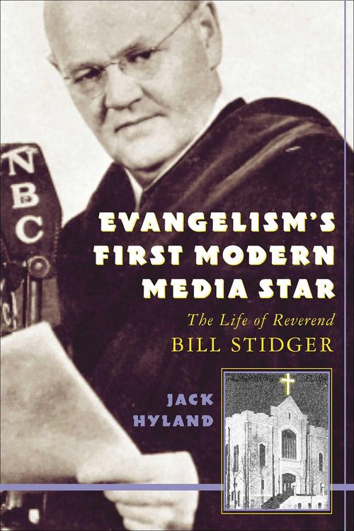 Produktbild: Evangelism's First Modern Media Star