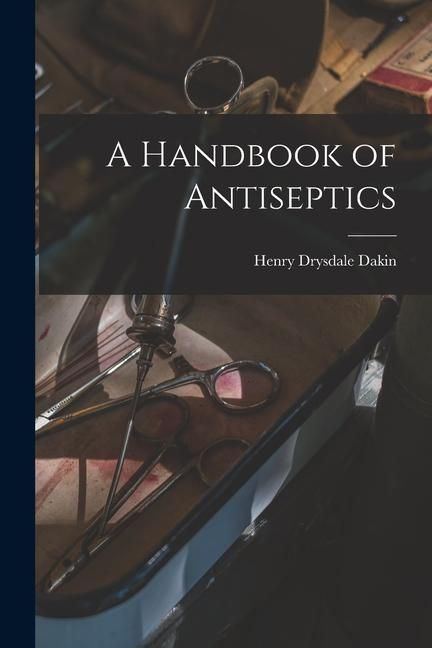 Produktbild: A Handbook of Antiseptics