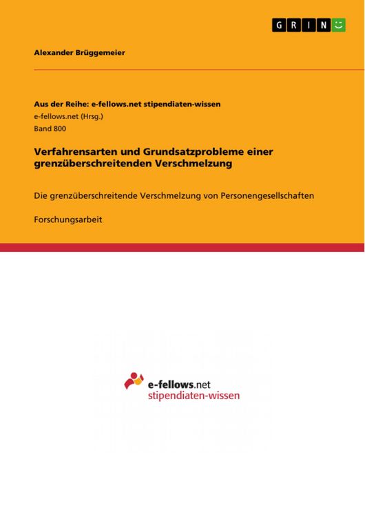 Produktbild: Verfahrensarten und Grundsatzprobleme einer grenz&uuml;berschreitenden Verschmelzung