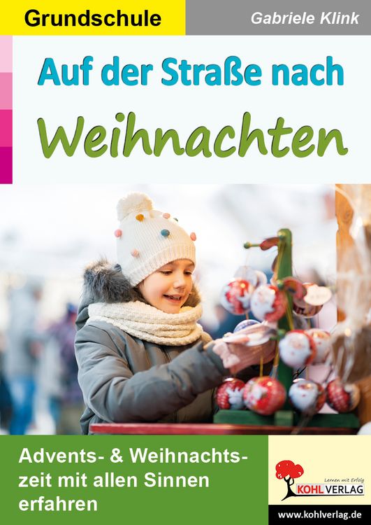 Produktbild: Auf der Stra&szlig;e nach Weihnachten / Grundschule