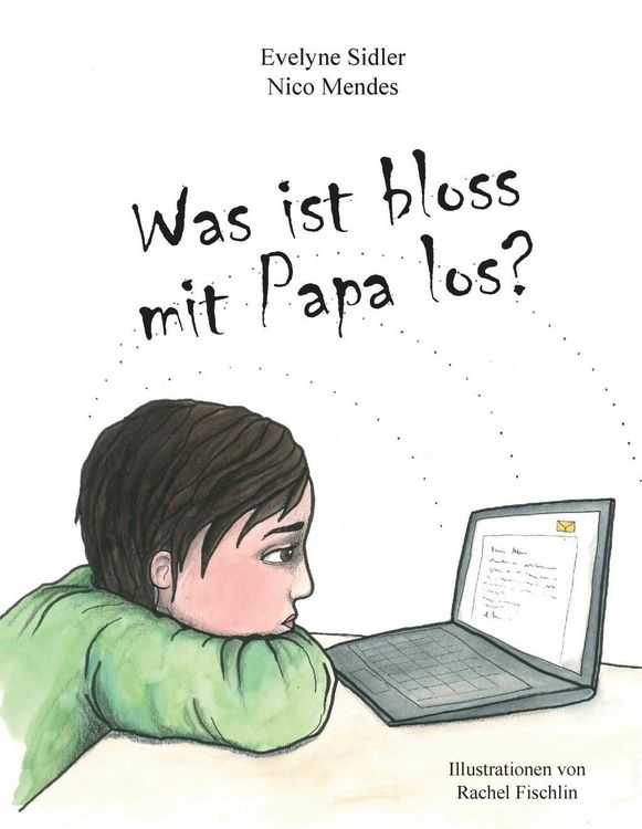 Produktbild: Was ist bloss mit Papa los?