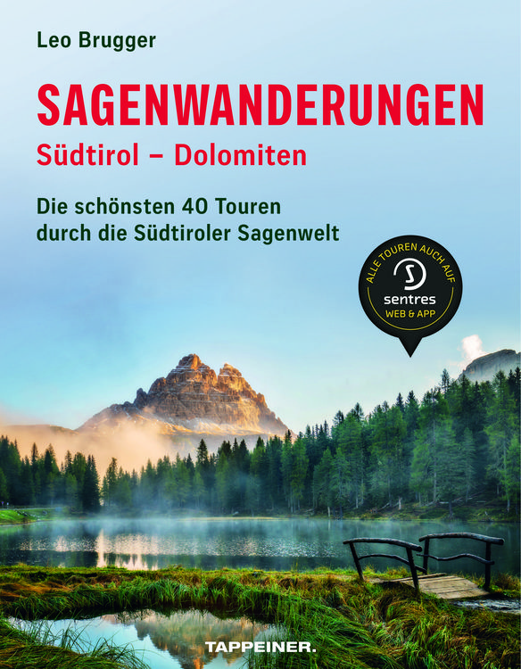 Produktbild: Sagenwanderungen S&uuml;dtirol &ndash; Dolomiten